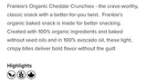 Frankie's Organic Cheddar Crunchies 142g